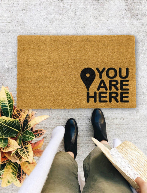 You Are Here door mat, Housewarming Gift, Funny Doormat, Christmas Gift, Welcome Doormat - 47