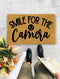 Smile for the Camera, Closing Gift, Funny Door mat, New home gift, Wedding gift - 136