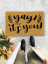 Yay It's You, New home gift, Wedding gift - 187