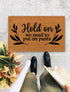 Hold On, We Need To Put Our Pants, Customize Home Decor | Housewarming Gift | Closing Gift | Welcome Doormat | Front Doormat - 339