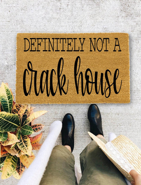 Definitely Not a Crack House, New home gift, Wedding gift - 179