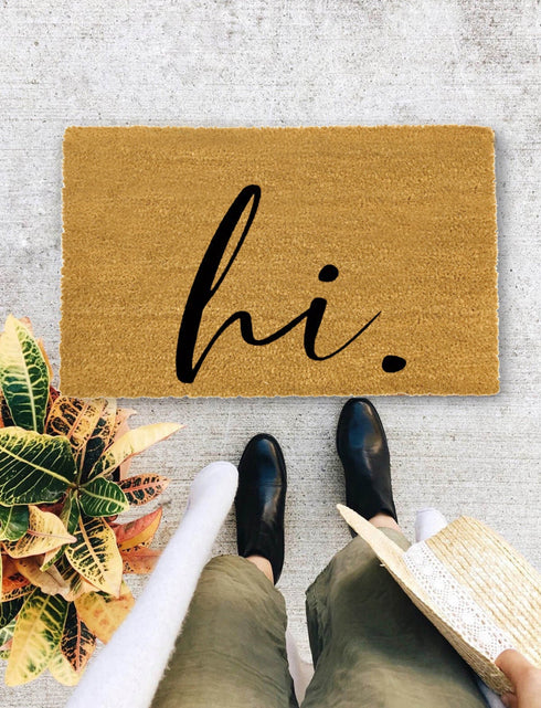 hi., Closing Gift, Funny Door mat, New home gift, Wedding gift - 34