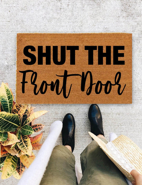 Shut The Front Door | Housewarming Gift | Closing Gift | Welcome Doormat | Front Doormat | Monogram Rug, Christmas Gift - 317