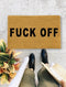 Fuck Off, Closing Gift, Funny Door mat, New home gift, Wedding gift - 12