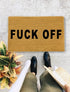 Fuck Off, Closing Gift, Funny Door mat, New home gift, Wedding gift - 12