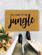 Welcome Door Mat, Welcome to the Jungle, Funny Door mat, New home gift - 51