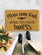 Funny Doormats, Closing Gift, Funny Door mat, New home gift, Wedding gift - 2052