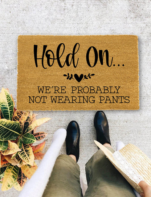 Funny Doormats, Closing Gift, Funny Door mat, New home gift, Wedding gift - 2056