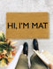 Funny Doormats, Closing Gift, Funny Door mat, New home gift, Wedding gift - 2080